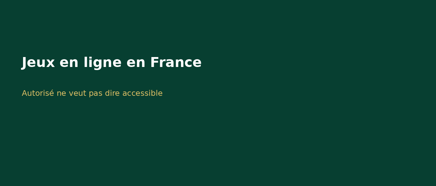 Casino en ligne légal ou illégal en France